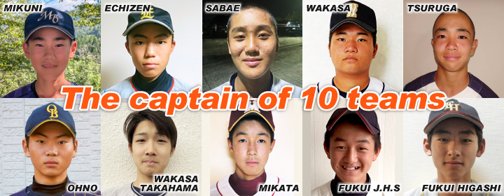 the captain of boys league Fukui